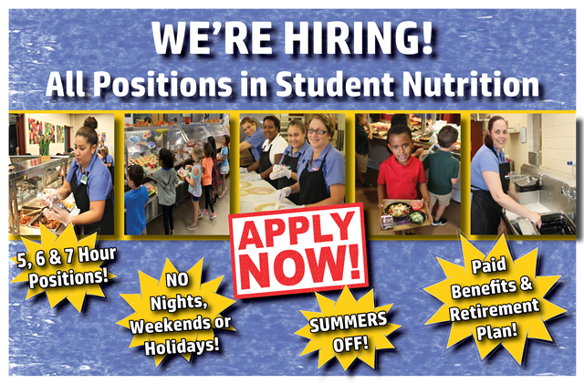 We're Hiring All Positions in Student Nutrition